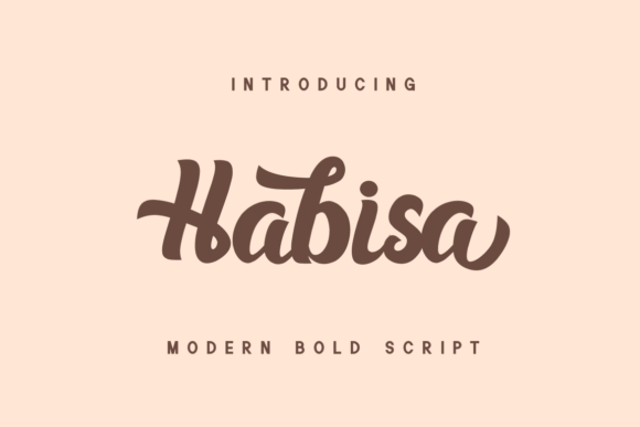 Habisa Font: Modern Handwritten Typography for Digital Campaigns