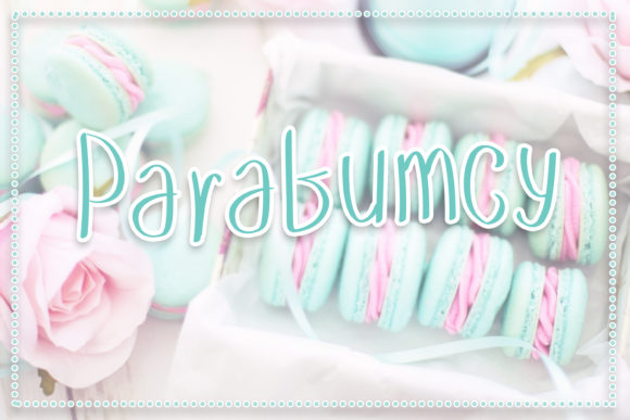 Parabumcy Font: A Joyful Script Handwritten Typeface Review